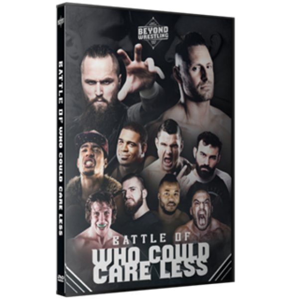 Beyond Battle of Who Could Care Less 8/28/16 Review