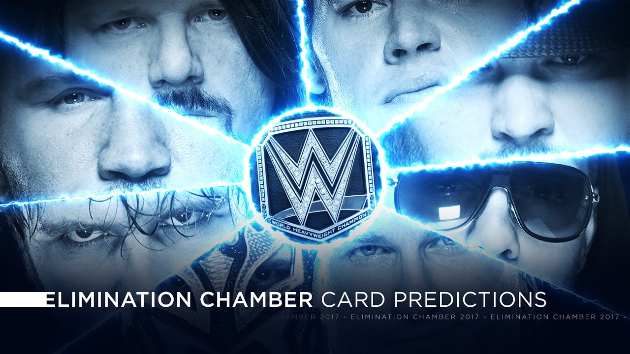 WWE Elimination Chamber 2017 Predictions