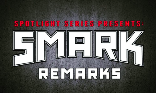 Smark Remarks 2: Wrestlemania 33 Predictions w/ @TheWrestlingClassic