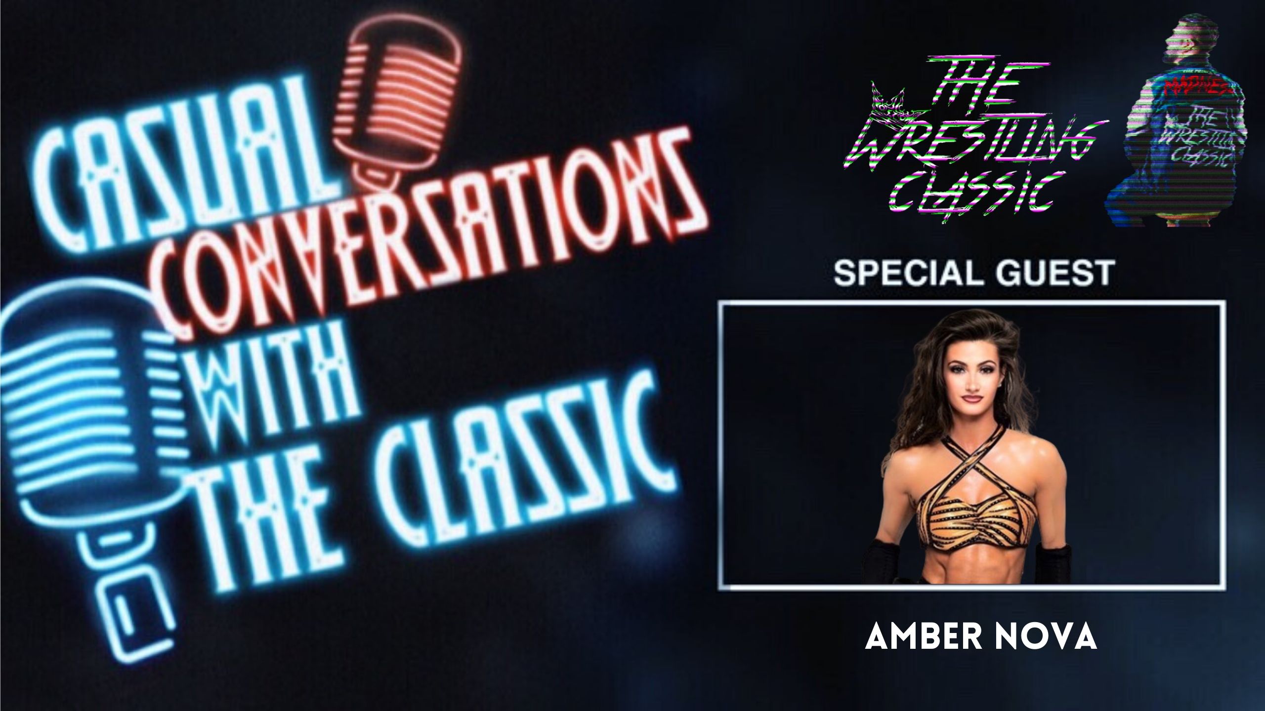 Amber Nova On The Mechanic Character, EMT to Wrestling, NXT Appearance, Impact, Wrestling in Africa – Casual Conversations