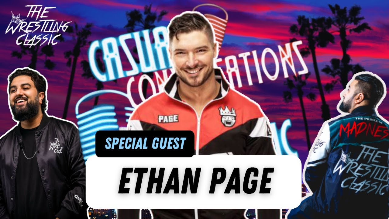 “All Ego” Ethan Page On Becoming All Elite, Body Guy Extravaganza, Fitness Journey, Vlogs – Casual Conversations