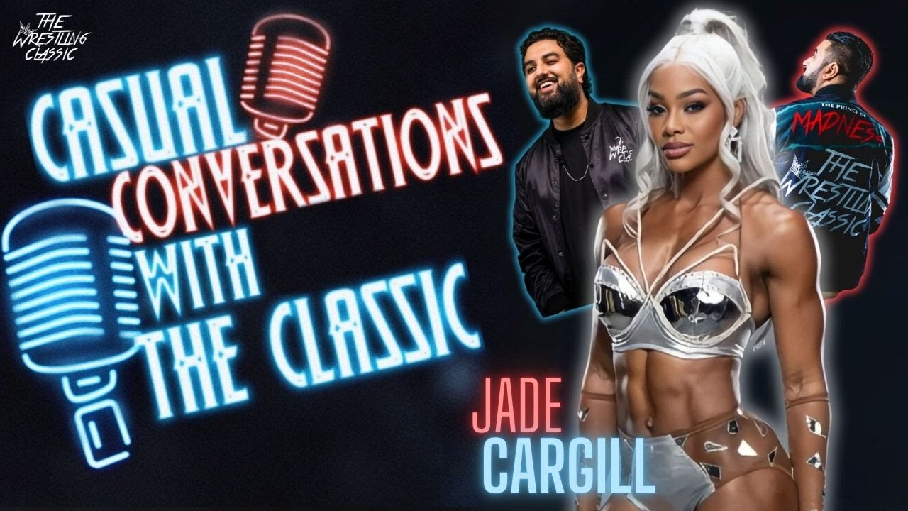 Jade Cargill On The Big 3, Ricky Starks, Japan, CM Punk, Cody Rhodes & More – Casual Conversations