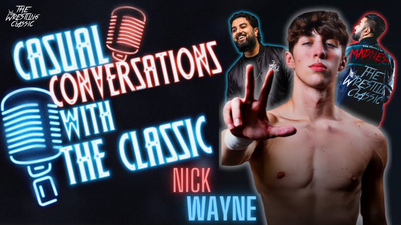 Nick Wayne On Christian Cage, Sting, Darby Allin, Swerve, Jordan Oliver, Defy Wrestling and More – Casual Conversations