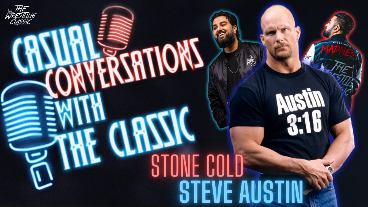 “Stone Cold” Steve Austin On Wrestlemania, Bret Hart, Broken Skull IPA, Kevin Owens – Casual Conversations