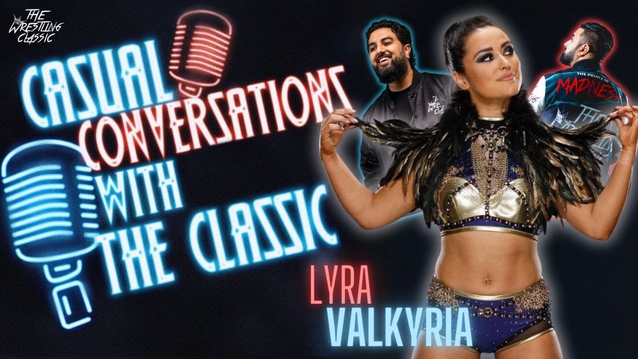 Lyra Valkyria On Her Entrance, Nia Jax, MITB, PLE in Ireland & More