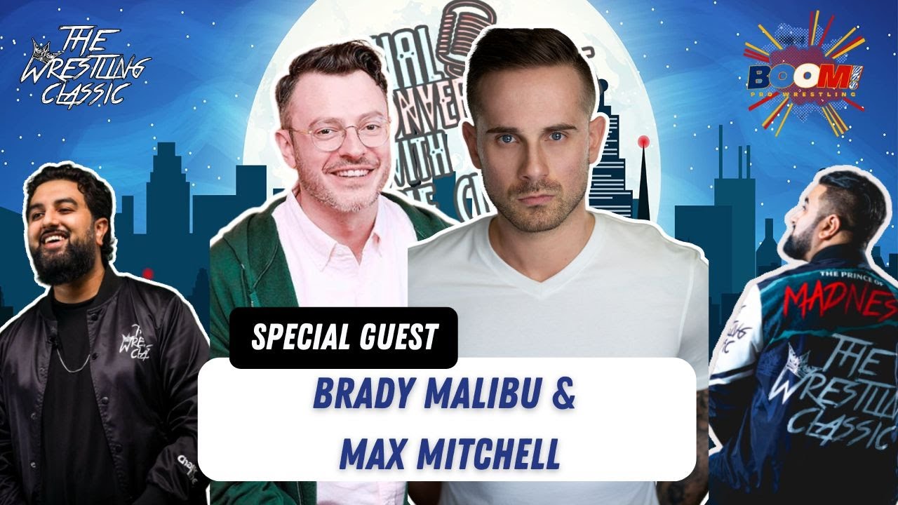 Max Mitchell & Brady Malibu On Boom Wrestling, Vancouver Indy Scene, Storytelling – Casual Conversations