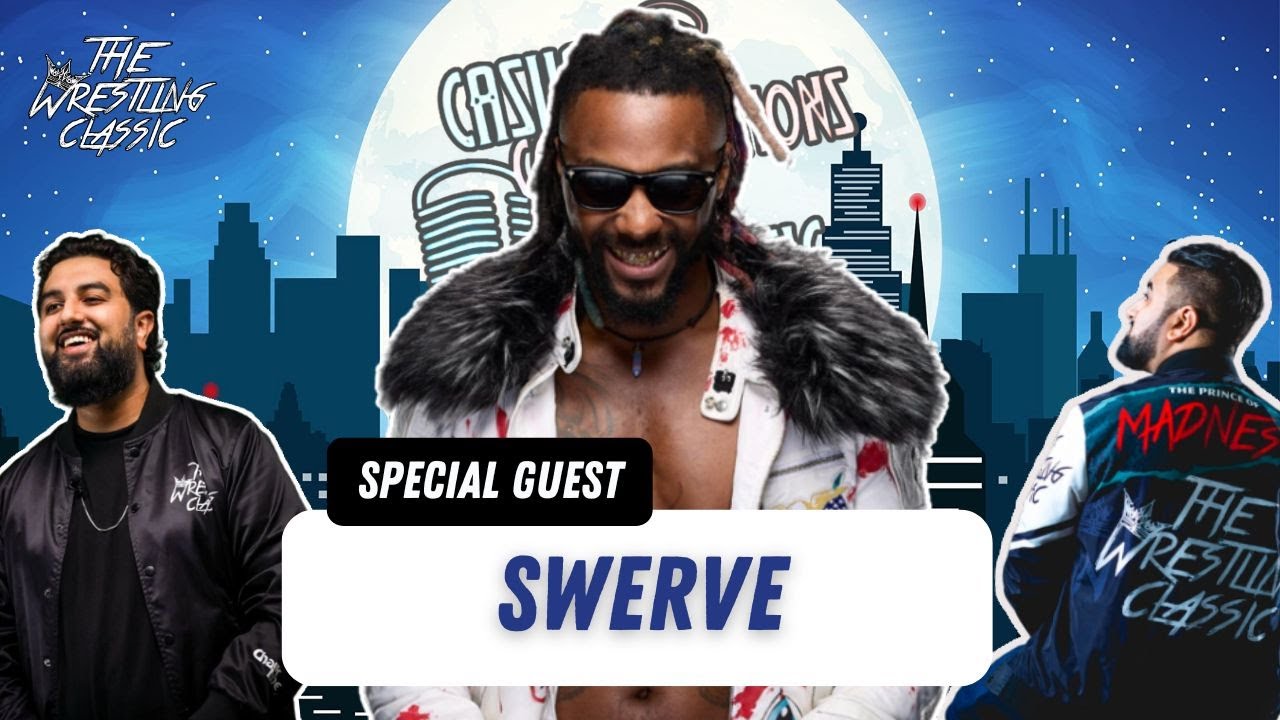 Swerve On Joining AEW, Time In NXT, Hit Row, Triple H, Upcoming Rap Album, His Wrestling Journey – Casual Conversations