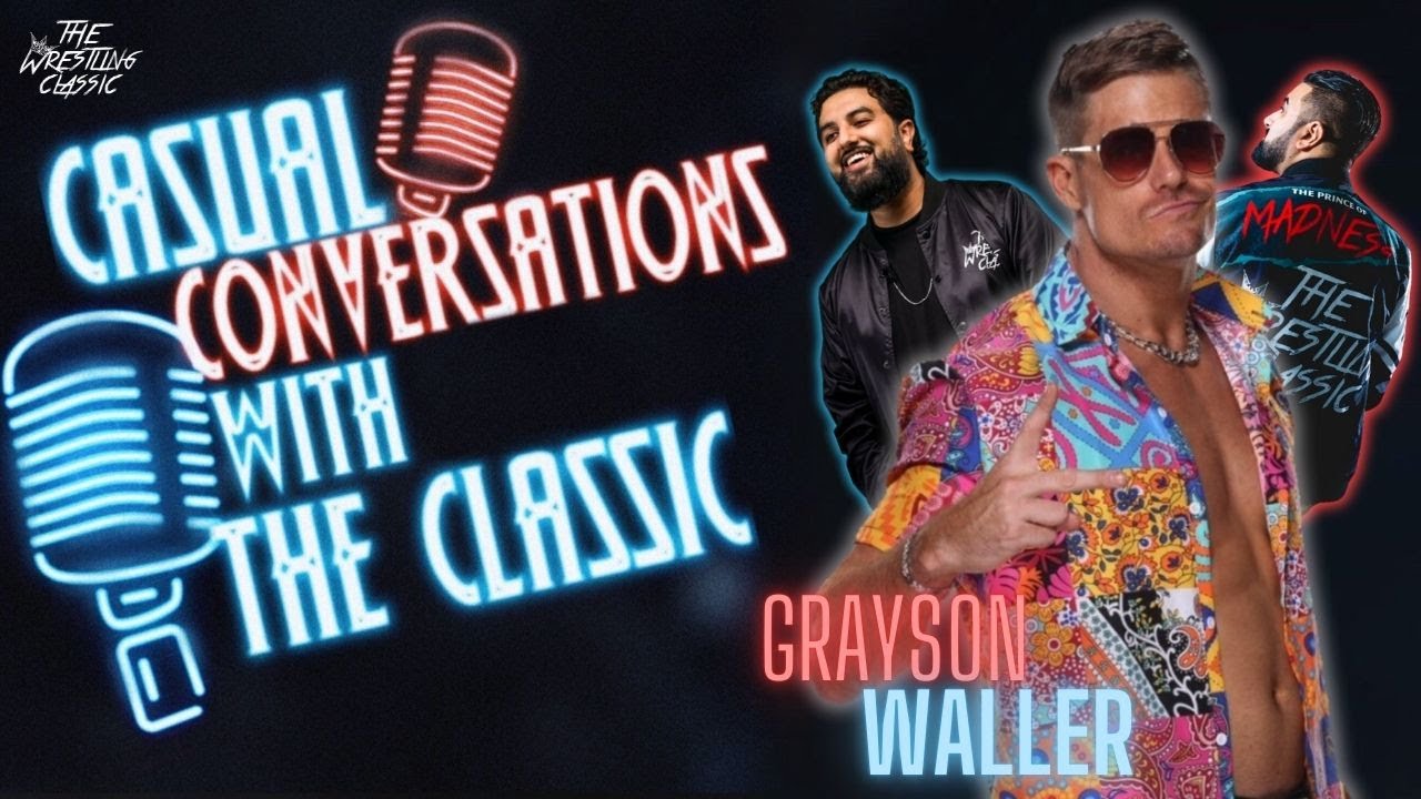 Grayson Waller on Wrestlemania in Australia, The Challenge, WCW War Games Team, WWE ID & More