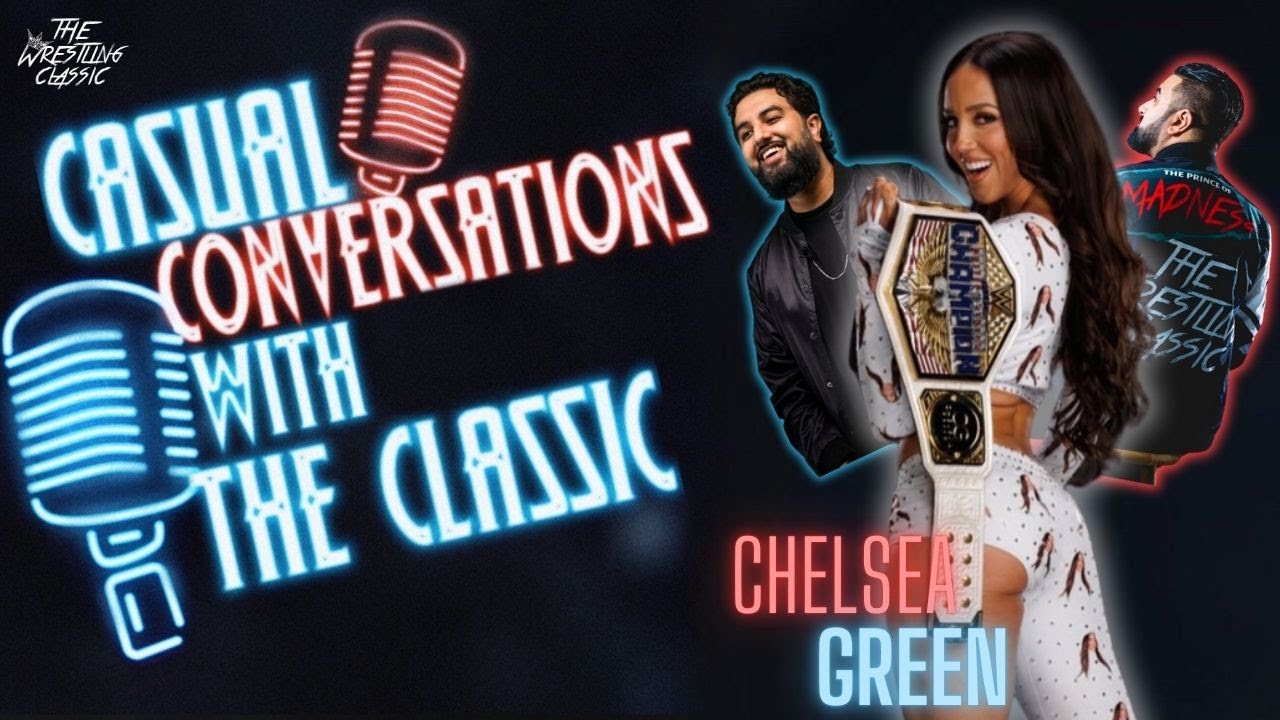 Chelsea Green On Women’s US Title, Matt Cardona, Kelly Kelly, Tough Enough, Acting, Vancouver & More