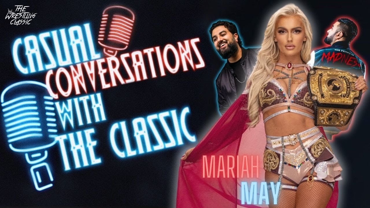 Mariah May On Toni Storm, Mercedes Mone, Wrestling Journalist, Harley Cameron, Mina Shirakawa & More