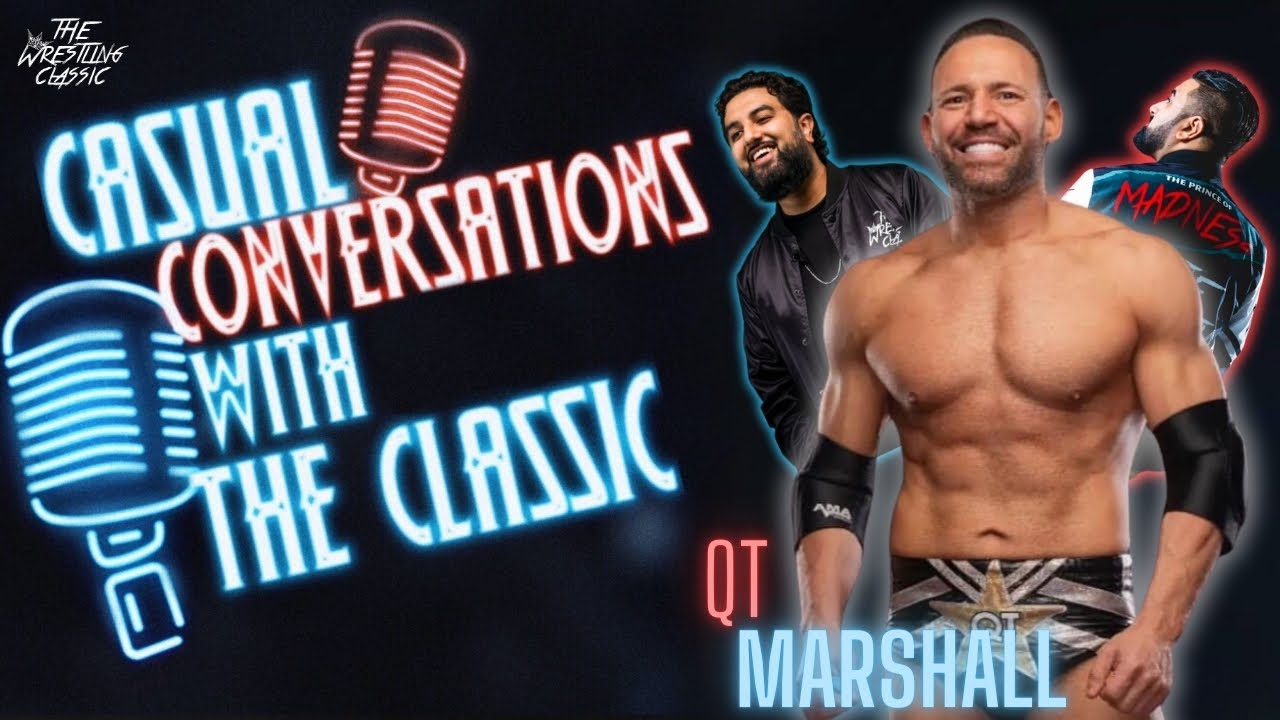 QT Marshall On Big Boom AJ, Cody Rhodes, Monster Factory, MLP, Damian Priest, Macho Man & More