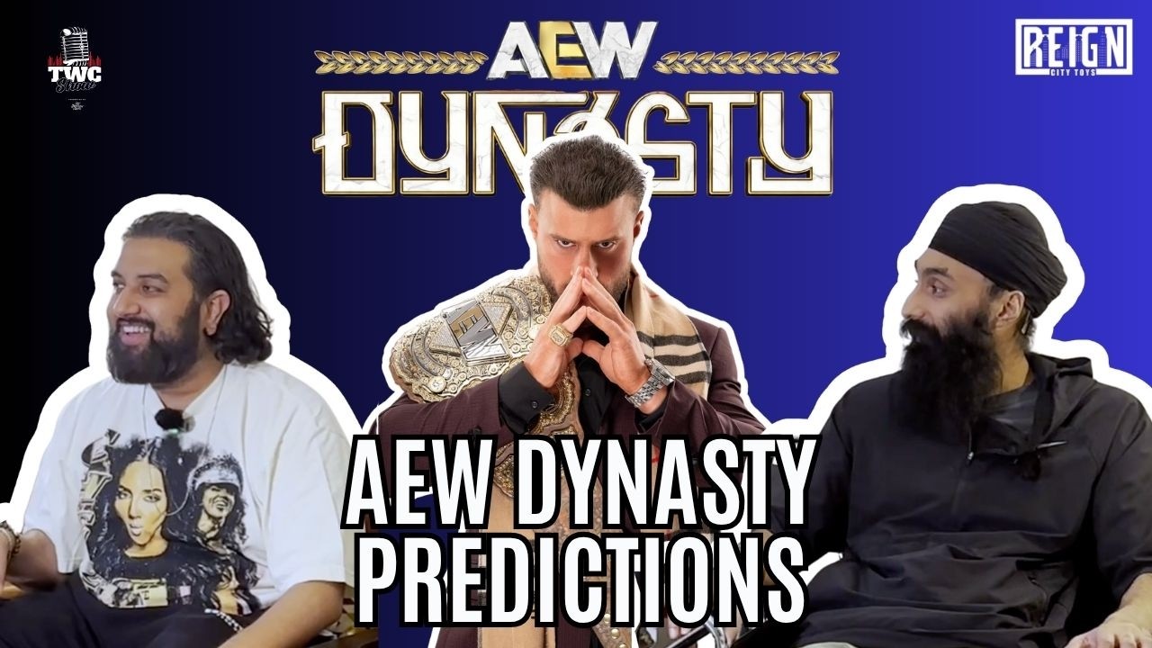 Final AEW Dynasty Predictions + Vince McMahon – TWC Show Episode 226