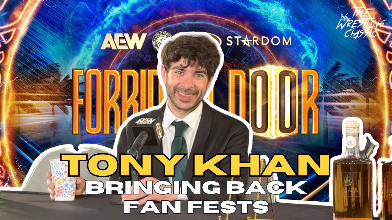 Tony Khan on Bringing Back PPV Fan Fests – AEW Forbidden Door 2026