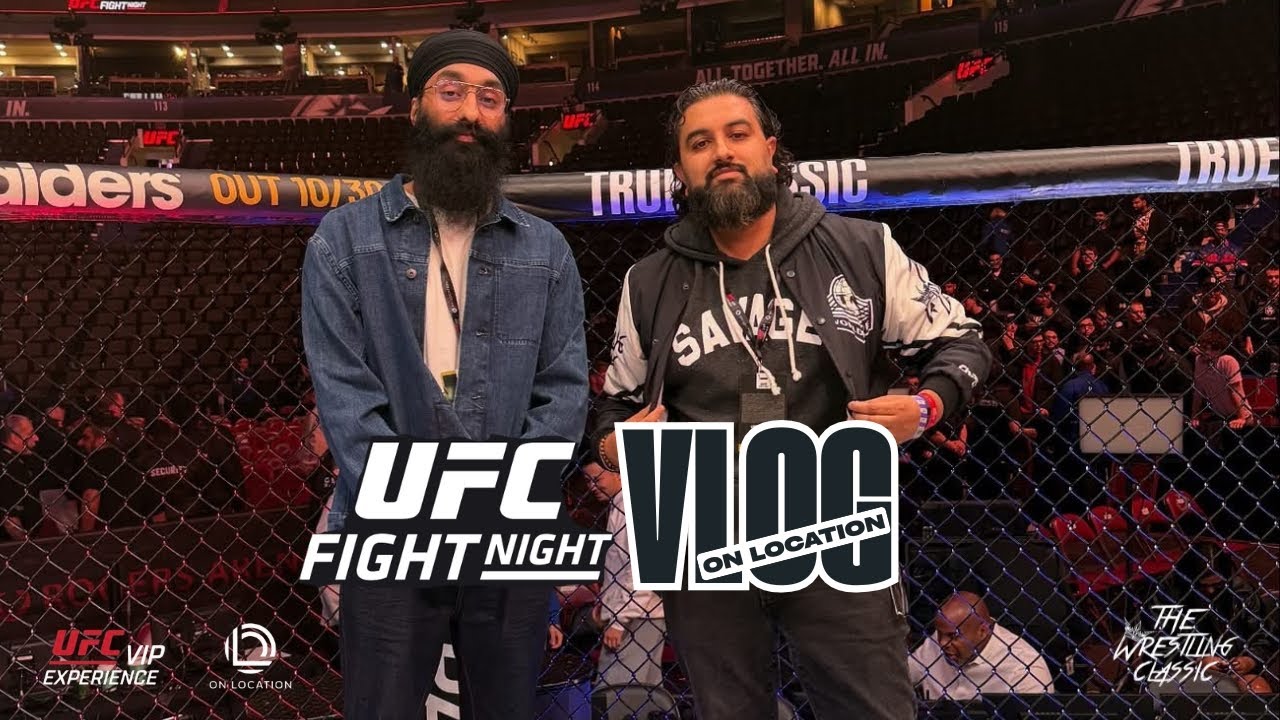 UFC Fight Night: Vancouver Vlog – On Location VIP Experience