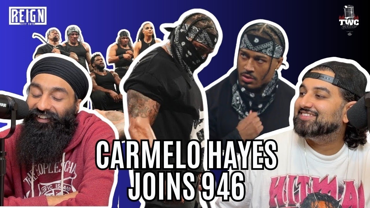 Carmelo Hayes Joins 946 – TWC Show Episode 253