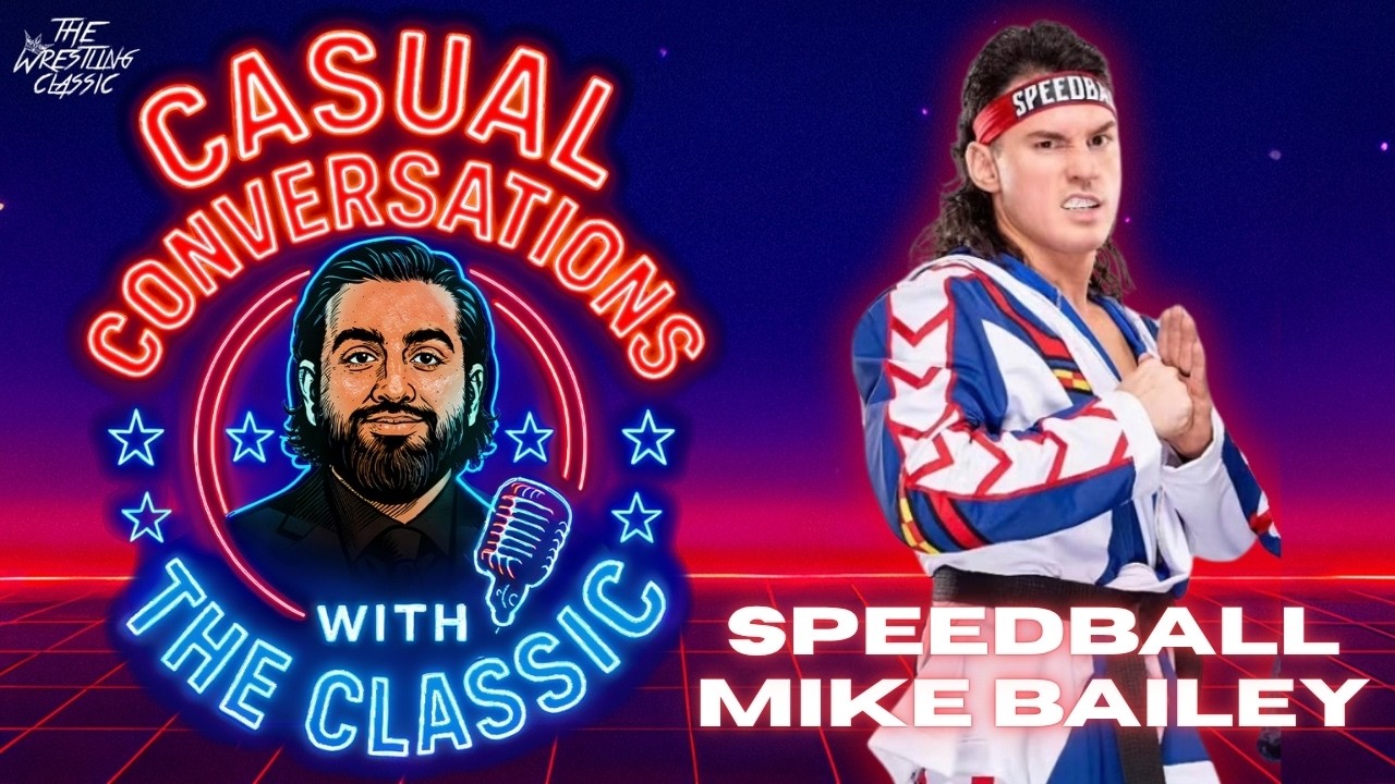 Speedball Mike Bailey Talks Clockwork Carnage, Montreal & MVP